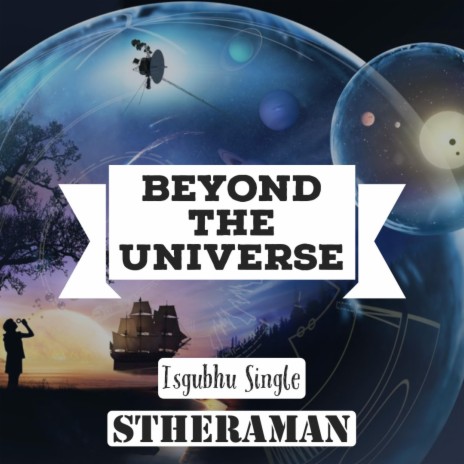 Beyond The Universe (Isgubhu) | Boomplay Music