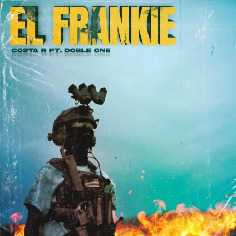 EL FRANKIE ft. Doble ONE Flow Letal | Boomplay Music