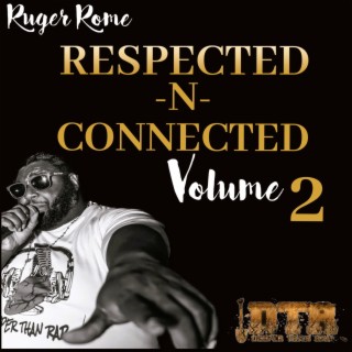 Respected N Connected Volume 2