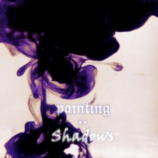 Painting Shadows