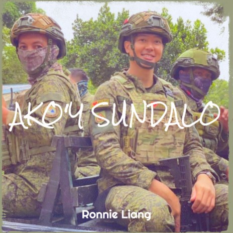 Ako'y Sundalo | Boomplay Music