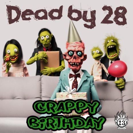 Crappy Birthday | Boomplay Music