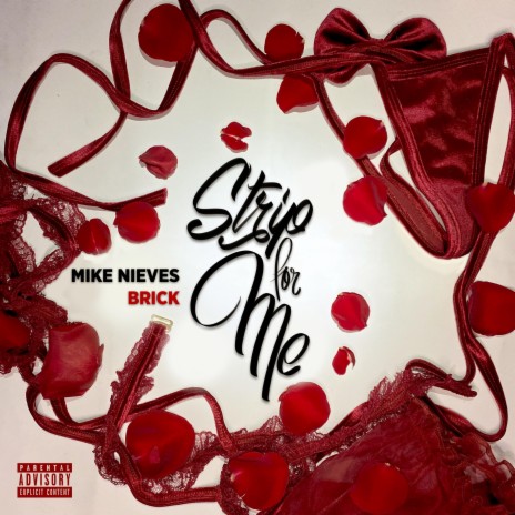 Strip For Me ft. Famous Kid Brick | Boomplay Music