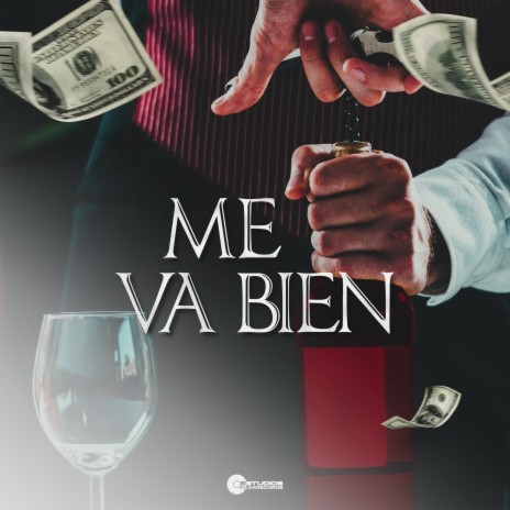 Me Va Bien | Boomplay Music