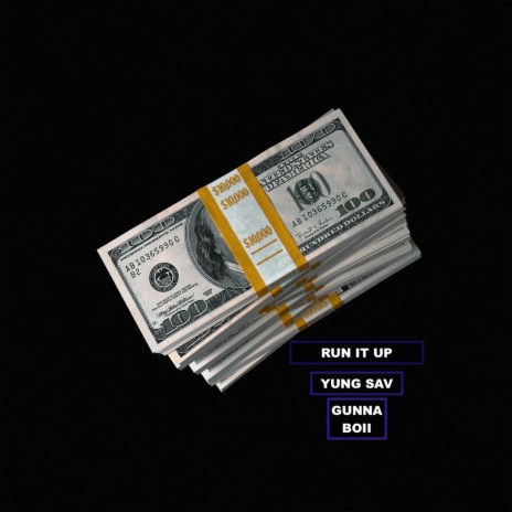 Run It Up ft. Gunna Boii | Boomplay Music