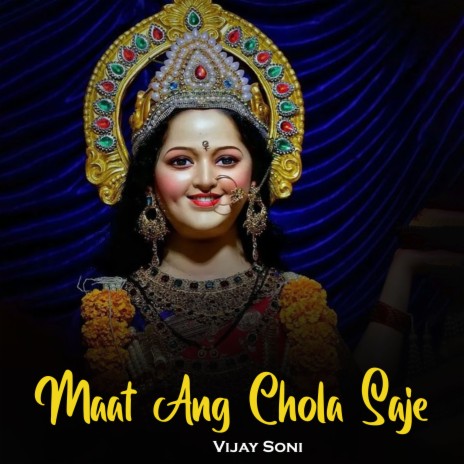 Maat Ang Chola Saje | Boomplay Music