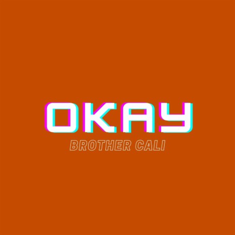 Okay 🅴 | Boomplay Music