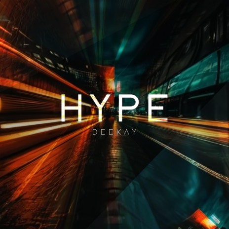 Hype | Boomplay Music