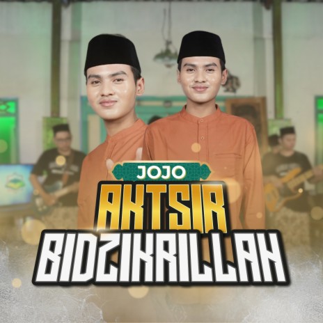 Aktsir Bidzikrillah | Boomplay Music