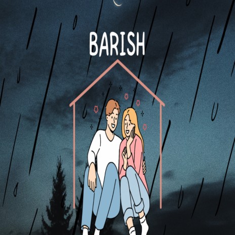 Barish | Boomplay Music
