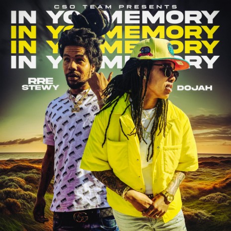 In Yo Memory ft. RRE Stewy | Boomplay Music