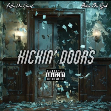 Kickin Doors ft. Bino Da God | Boomplay Music