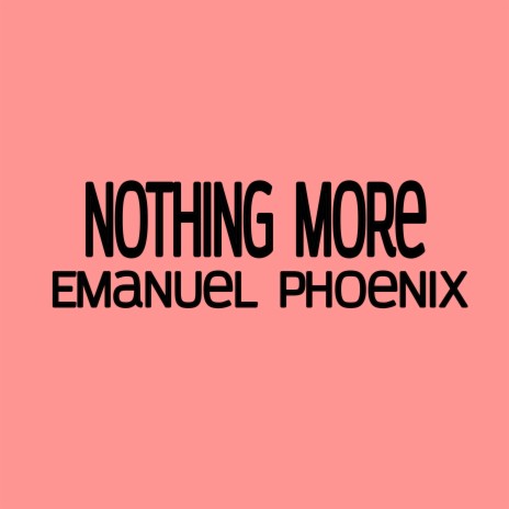 Nothing More | Boomplay Music
