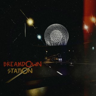 Breakdown Station