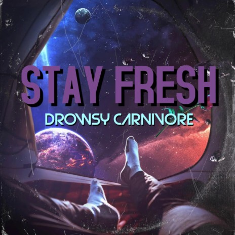 Stay Fresh | Boomplay Music