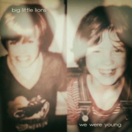 We Were Young | Boomplay Music