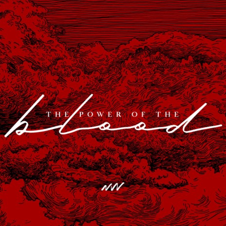 The Power Of The Blood | Boomplay Music