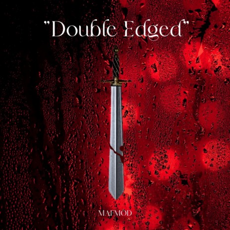 Double Edged | Boomplay Music