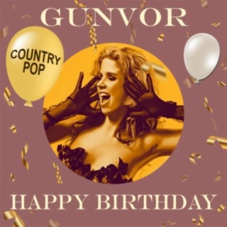 GUNVOR COUNTRY POP Happy Birthday