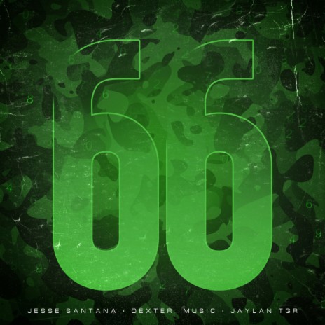 66 ft. Jess Santana & Jaylan TGR | Boomplay Music