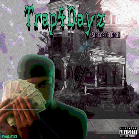 Trap 4 Dayz | Boomplay Music