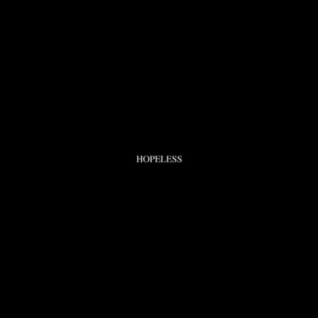 hopeless | Boomplay Music
