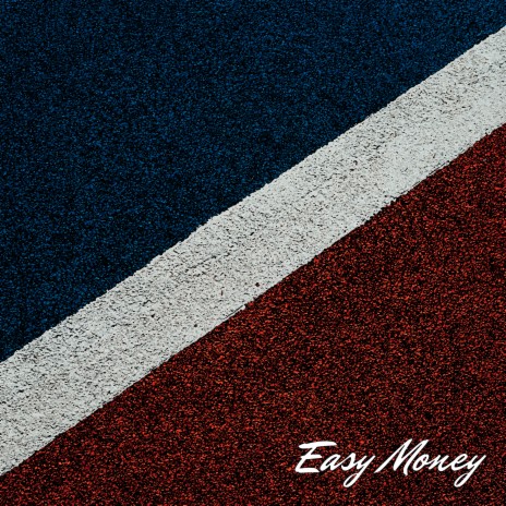 Easy Money | Boomplay Music