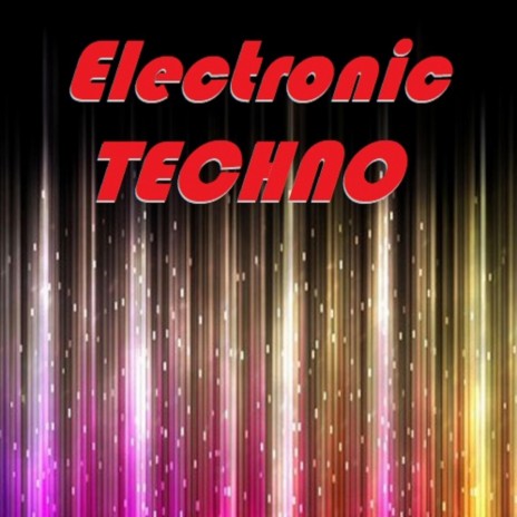 Electronic Techno | Boomplay Music