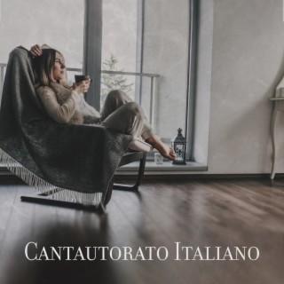 Cantautorato Italiano – Le Più Belle Canzoni Per Rilassarsi