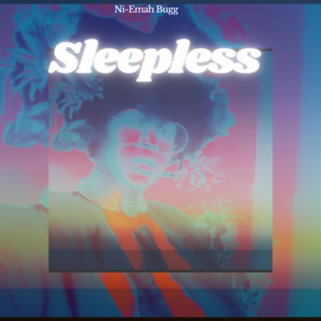 SLEEPLESS | Boomplay Music