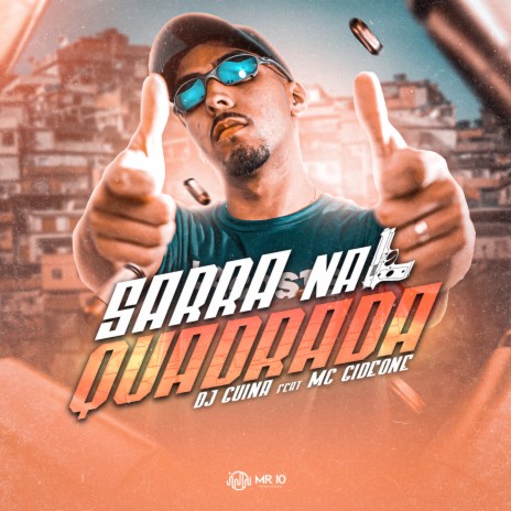 Sarra na Quadrada ft. MC Gideone | Boomplay Music
