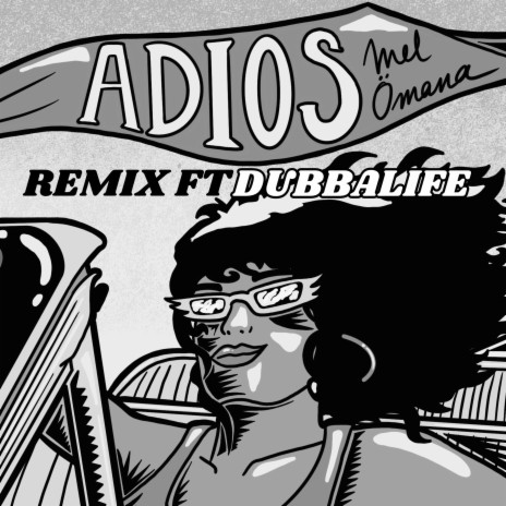 Adios (Remix) ft. DubbalifE | Boomplay Music