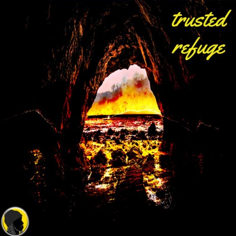 Trusted Refuge | Boomplay Music