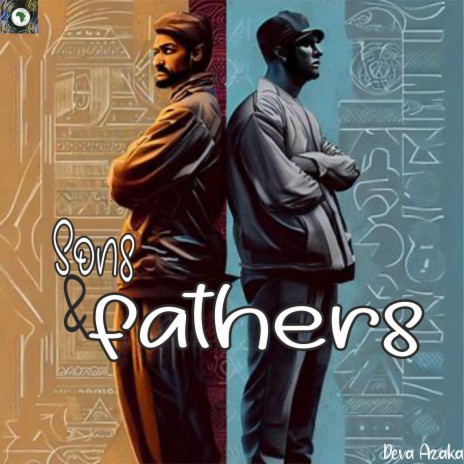 Sons and Fathers | Boomplay Music