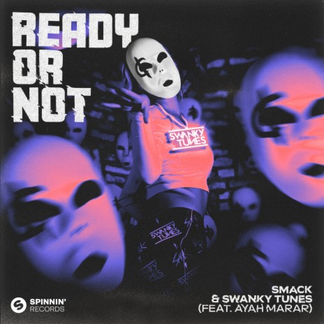 Ready Or Not (feat. Ayah Marar) | Boomplay Music