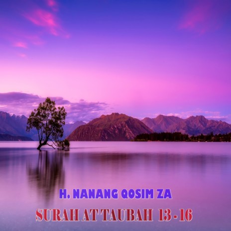 Surah at Taubah 13-16 | Boomplay Music