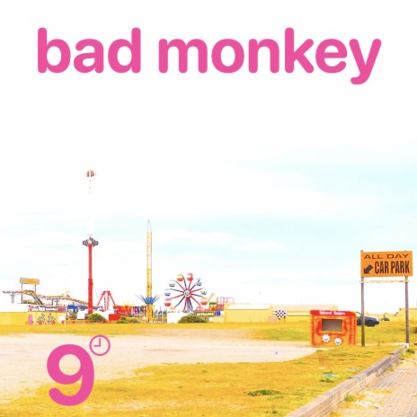 Bad Monkey | Boomplay Music