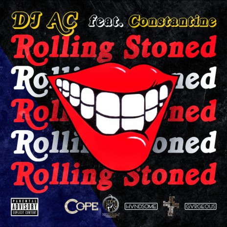 Rolling Stoned ft. Constantine | Boomplay Music