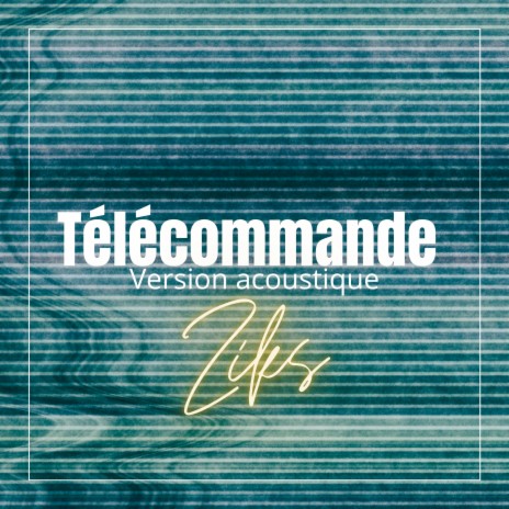 Télécommande (Version acoustique) | Boomplay Music