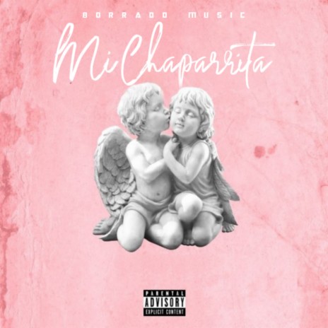 Mi Chaparrita | Boomplay Music