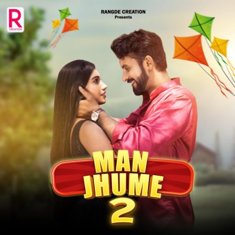 Man Jhume 2 (feat. Rehaan Khan, Jagesh Verma & Anjali Thakur) | Boomplay Music