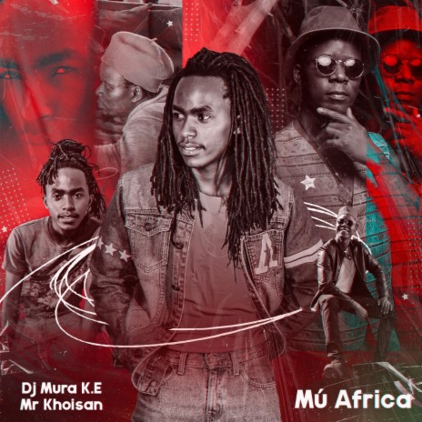 Mú Africa ft. Mr. Khoisan