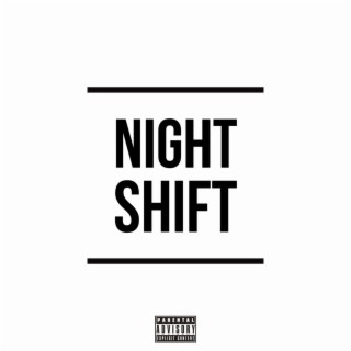 Night Shift