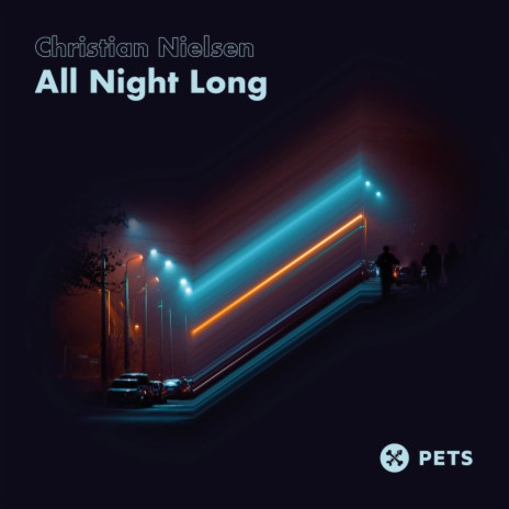 All Night Long | Boomplay Music