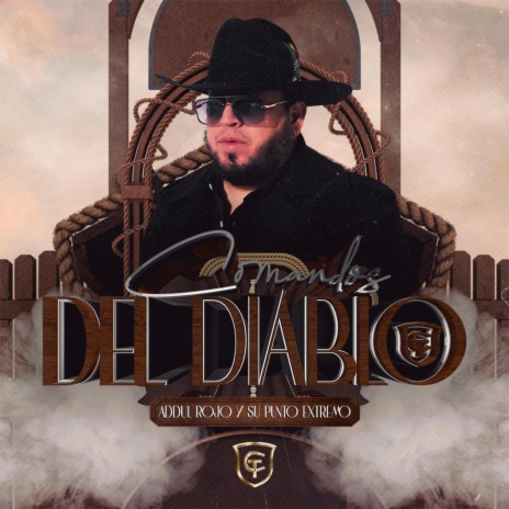 Comandos Del Diablo | Boomplay Music