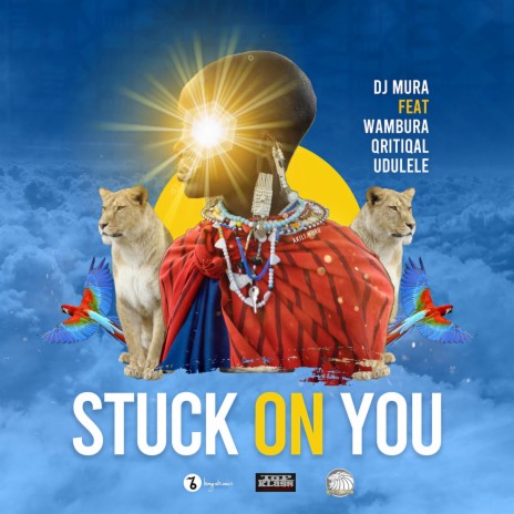 Stuck On You ft. Wambura Mugo & Qritiqal | Boomplay Music