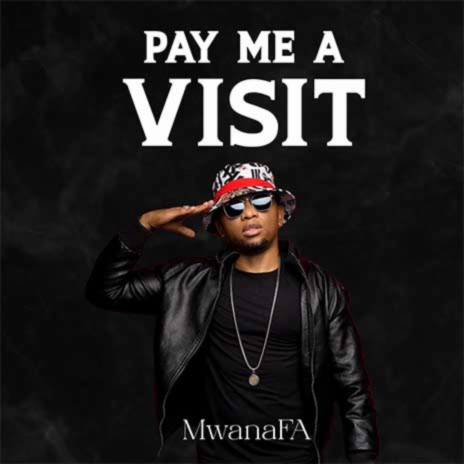 Pay Me A Visit | Boomplay Music