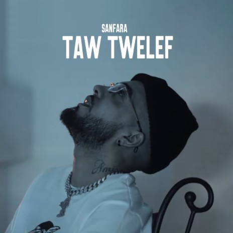 Taw Twelef | Boomplay Music