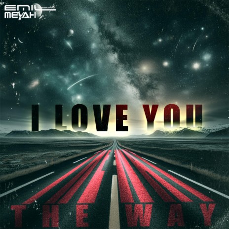 The Way I Love You ft. Meyah