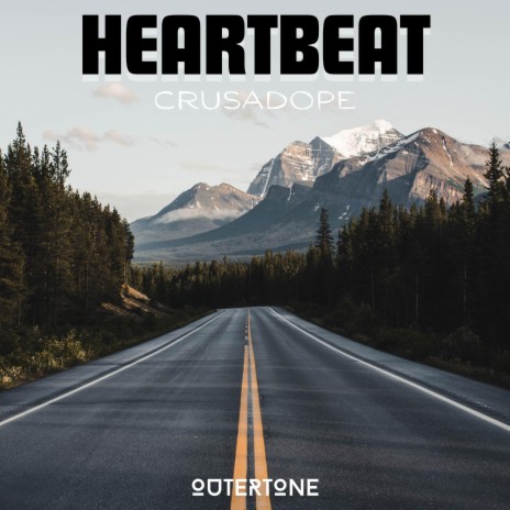 Heartbeat ft. Outertone